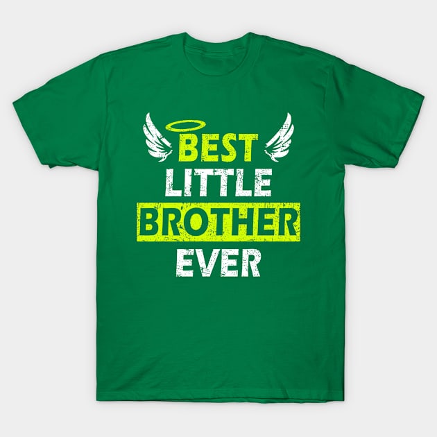 Best Little Brother Ever - Perfect Gift Design with Wings T-Shirt by MFK_Clothes